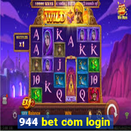 944 bet com login